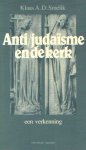 Smelik, Klaas A.D. - Anti/judaïsme en de kerk. Een verkenning