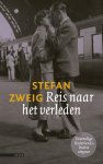 Stefan Zweig 15494 - Reis naar het verleden