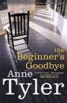 Tyler, Anne - The Beginner's Goodbye