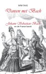 Wim Faas - Dansen met Bach