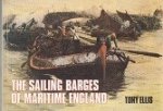Ellis, T - The Sailing Barges of Maritime England