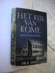Sprey, Dr K. - Het rijk van Rome  I. Opkomst en Groei