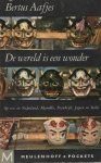 Aafjes - De wereld is een wonder - Reisverhalen uit twaalf landen