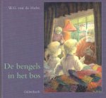 Hulst, W.G. van de - De bengels in het bos