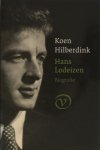 Hilberdink, Koen. - Hans Lodeizen. Biografie