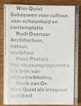Eden, Askon; Wim Quist ; Karel Martens (design) et al. - Vier voordrachten bij het afscheid van Wim Quist als architect voor het Rijksmuseum te Amsterdam