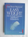 Besser-Siemund, Cora - Easy Weight - Der mentale Weg zum natürlichen Schlanksein Besser-Siemund, Cora - Easy Weight - Der mentale Weg zum natürlichen Schlanksein