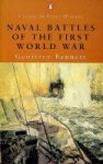 Geoffrey Bennett - Naval Battles of the first World War