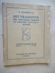 Ploumen P. - Het vraagstuk der geestelijke vrijheid als beginsel van staatkunde