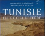 Gasteli, Jellel - LA TUNISIE ENTRE CIEL ET TERRE
