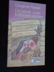 Maeyer, Gregie de - De bendes van halfzeven donker