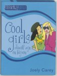 Jacqueline Carey - Cool girls / Strictly girls