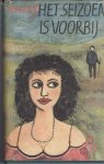 Gotjé, W.A. - Het seizoen is voorbij