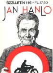 Diepstraten, Johan en Phil Muysson - Bzzlletin nr. 116. Jan Hanlo nummer Diepstraten, Johan en Phil Muysson - Bzzlletin nr. 116. Jan Hanlo nummer