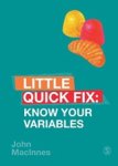 MacInnes - Know Your Variables: Little Quick Fix