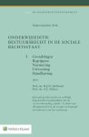 Schlössels, R.J.N., Zijlstra, S.E. - Onderwijseditie Bestuursrecht in de sociale rechtsstaat, band 1