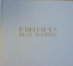 Deun, Julie Van - P. Delvaux's Best Wishes