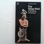 Nylander, Carl - The Deep Well ; Archeology and the Life of the Past