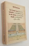 Taverne, Ed, - In 't land van belofte: in de nieue stadt. Ideaal en werkelijkheid van de stadsuitleg in de Republiek 1580-1680