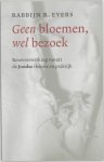 R. Evers - Geen Bloemen Wel Bezoek