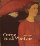 Gepts, Gilberte (red.) - Gustave van de Woestyne 1881-1947
