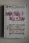 J. Morgan Kousser - Colorblind Injustice