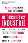 Mazzucato, Mariana, Collington, Rosie - De consultancy industrie