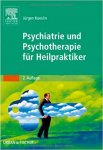Koeslin, Jürgen - Psychiatrie und Psychotherapie für Heilpraktiker