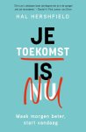 Hal Hershfield - Je Toekomst Is Nu