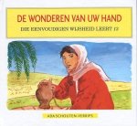 Ada Schouten-Verrips - Schouten Verrips, Ada-De wonderen van Uw hand