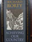 Richard Rorty - Achieving our Country. The Massey Lectures 1997