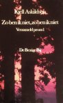Kjell Askildsen - Zo ben ik niet zo ben ik niet