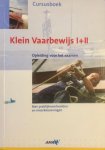 Vreni van Unen , Eelco Piena 102785 - Cursusboek Klein Vaarbewijs opleiding voor het examen