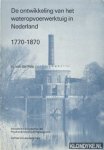 Pols, K. van der - De ontwikkeling van het wateropvoerwerktuig in Nederland
