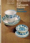 Savage, George - Seventeenth and eighteenth century French porcelain