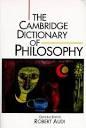 Audi, Robert - The Cambridge dictionary of philosophy