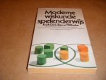 Dick, Erich; Wilhelm, Bernd; Van Lent, Ed (vertaling nl) - MODERNE WISKUNDE SPELENDERWIJS [Prisma-Boeken 1752]