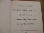 Luther M - De knechtelijke wil