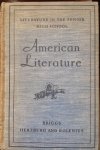 Briggs, Thomas H. Max J. Herzberg and Emma Miller Bolenius - American Literature