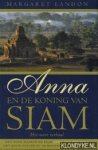 Landon, Margaret - Anna en de koning van Siam