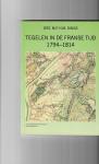 Drs. M.P.H.M Dings - Tegelen in de Franse tijd 1794-1814