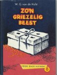 W.G. van de Hulst - Zo'n griezelig beest (Voor onze kleinen serie nummer 8)