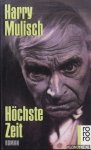 Mulisch, Harry - Höchste Zeit
