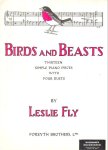 Fly, Leslie - Birds and Beasts