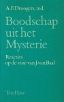 Droogers, A.F. (red.) - Boodschap uit het Mysterie: Reacties op de visie van J. van Baal