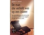 R.U. Akeret - Man Die Verliefd Was Op Een Ijsbeer