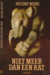 Weski, Hélène - Niet meer dan een Rat
