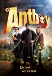 Kenneth Bogh Andersen - Antboy 1 - De beet van de mier