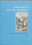 P. Koning - Erasmus Op De Markt