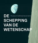 Lieke Wijnia - De Schepping Van De Wetenschap